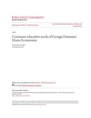 Consumer Education Needs of Georgia Extension Home Economists Wanda Jean Grogen Iowa State University
