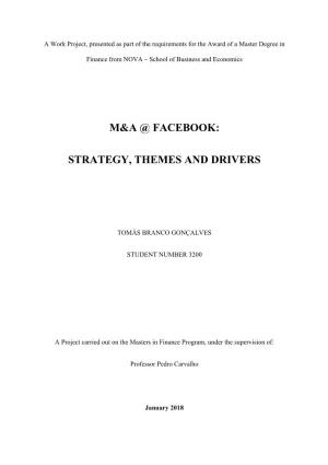 M&A @ Facebook: Strategy, Themes and Drivers