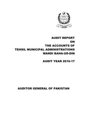Audit Report on the Accounts of Tehsil Municipal Administrations Mandi Baha-Ud-Din