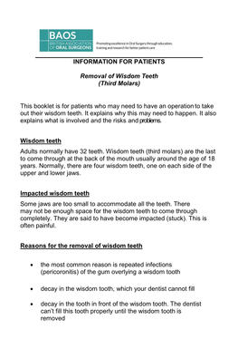 INFORMATION for PATIENTS Removal of Wisdom Teeth (Third