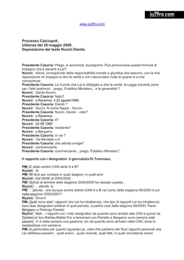 Processo Calciopoli. Udienza Del 26 Maggio 2009. Deposizione Del Teste Nucini Danilo