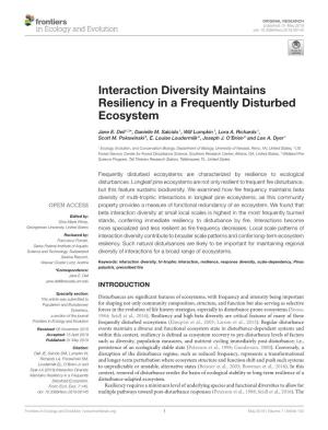 Interaction Diversity Maintains Resiliency in a Frequently Disturbed Ecosystem