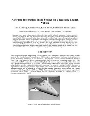 Airframe Integration Trade Studies for a Reusable Launch Vehicle