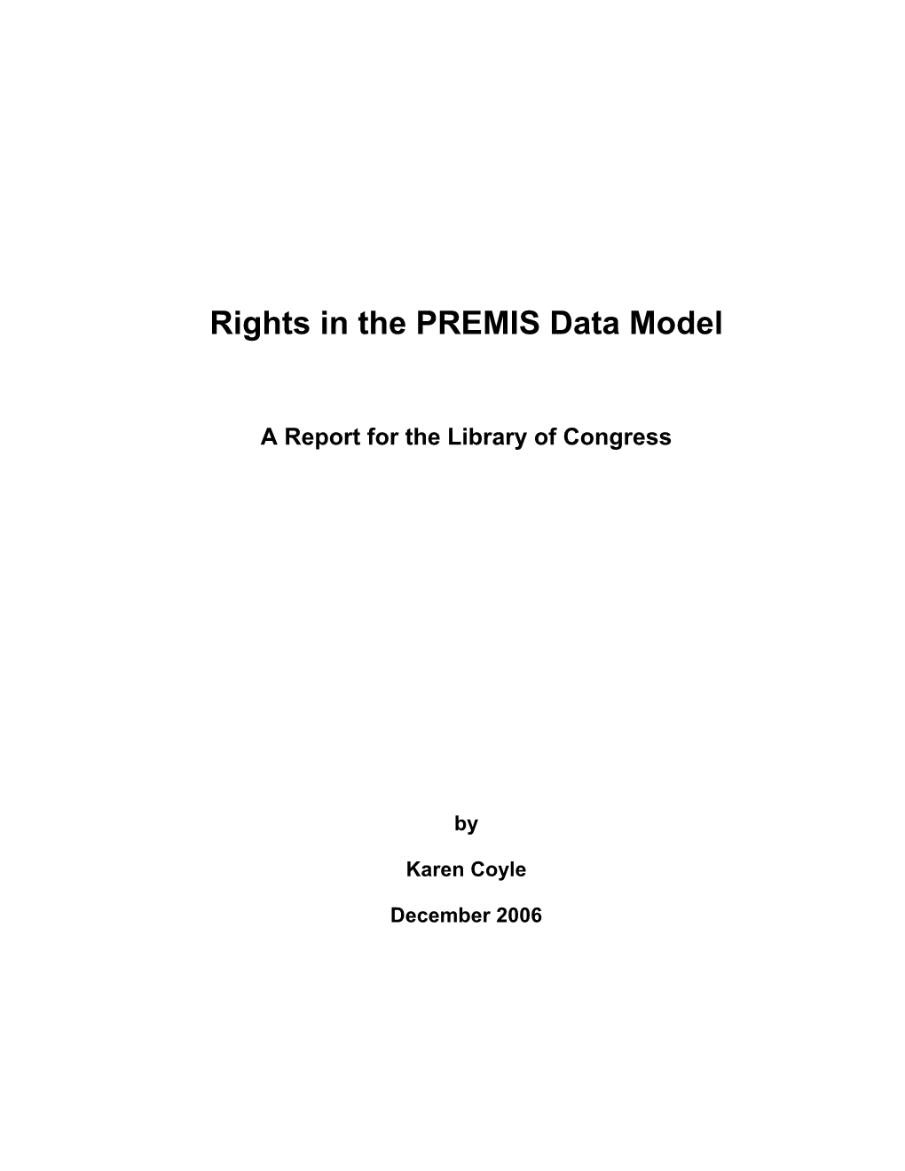 Rights in the PREMIS Data Model