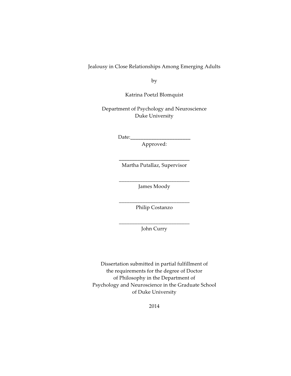 Jealousy in Close Relationships Among Emerging Adults by Katrina