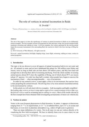 The Role of Vortices in Animal Locomotion in Fluids