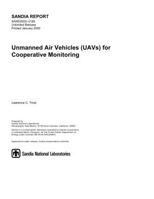 Unmanned Air Vehicles (Uavs) for Cooperative Monitoring