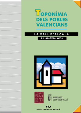LA VALL D'alcalà | Toponímia Dels Pobles Valencians