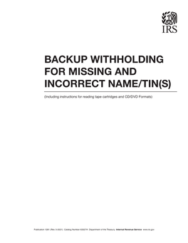 Publication 1281, Backup Withholding for Missing and Incorrect Name/TIN