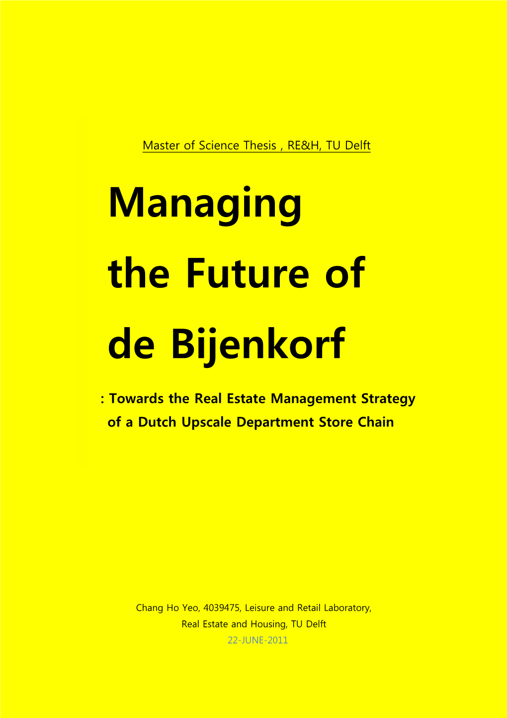 Managing the Future of De Bijenkorf