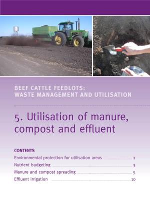 5. Utilisation of Manure, Compost and Effluent
