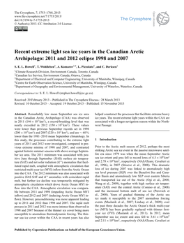 Recent Extreme Light Sea Ice Years in the Canadian Arctic Archipelago: 2011 and 2012 Eclipse 1998 and 2007