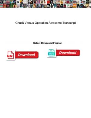Chuck Versus Operation Awesome Transcript
