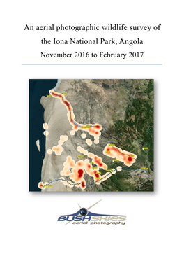 An Aerial Photographic Wildlife Survey of the Iona National Park, Angola November 2016 to February 2017