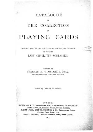 Catalogue of the Collection of Playing Cards Bequeathed To