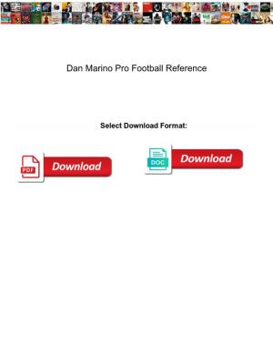 Dan Marino Pro Football Reference