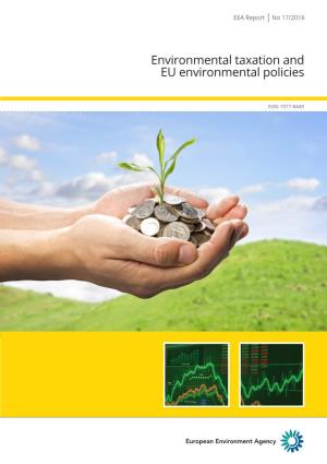 Environmental Taxation and EU Environmental Policies