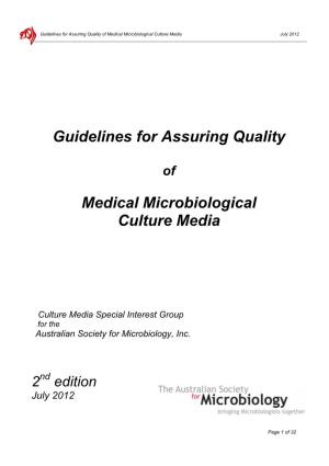 Guidelines for Assuring Quality of Medical Microbiological Culture Media July 2012