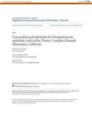 Concordant Paleolatitudes for Neoproterozoic Ophiolitic Rocks of the Trinity Complex, Klamath Mountains, California Edward A