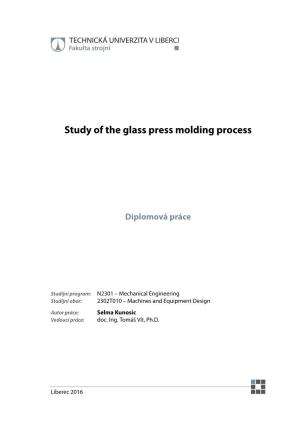 Study of the Glass Press Molding Process