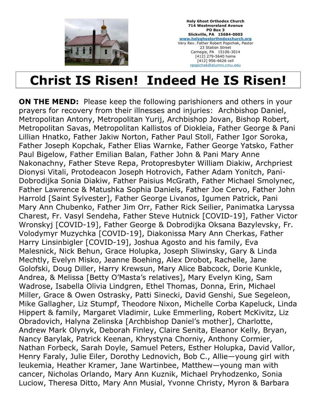 Christ IS Risen! Indeed He IS Risen!