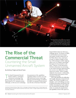The Rise of the Commercial Threat