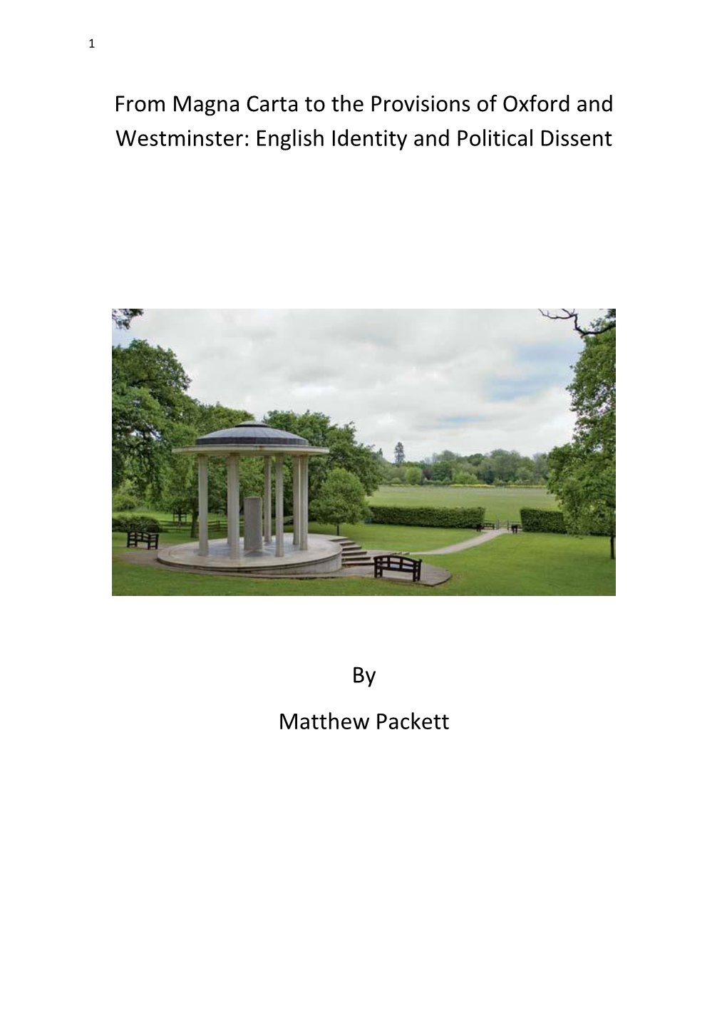 From Magna Carta to the Provisions of Oxford and Westminster: English Identity and Political Dissent