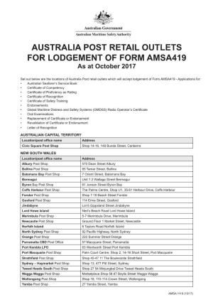 AUSTRALIA POST RETAIL OUTLETS for LODGEMENT of FORM AMSA419 As at October 2017