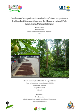 Local Uses of Tree Species and Contribution of Mixed Tree Gardens to Livelihoods of Saleman Village Near the Manusela National Park, Seram Island, Maluku (Indonesia)