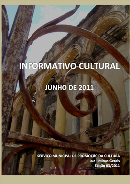 Informativo Cultural – Luz Mg