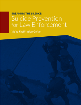 Suicide Prevention for Law Enforcement