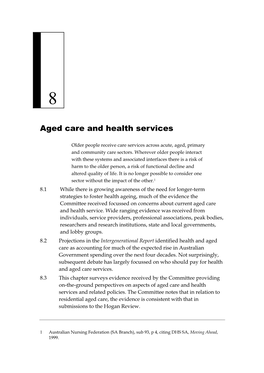 Chapter 8: Future Ageing: Report on the Inquiry Into Long-Term Strategies