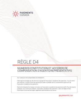 Règle D4 Numéros D’Institution Et Accords De Compensation D’Agents/Représentatifs