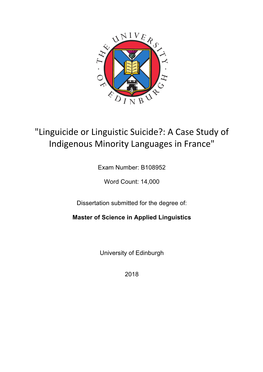 Linguicide Or Linguistic Suicide?: a Case Study of Indigenous Minority Languages in France"