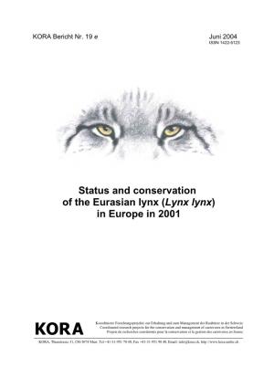 Status and Conservation of the Eurasian Lynx (Lynx Lynx) in Europe in 2001