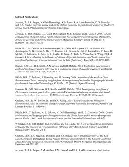 Selected Publications Jezkova, T., J.R. Jaeger, V. Olah-Hemmings, K.B. Jones, R.A. Lara-Resendiz, D.G. Mulcahy, and B.R. Riddle