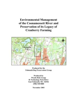 Environmental Management of the Coonamessett River and Preservation of Its Legacy of Cranberry Farming