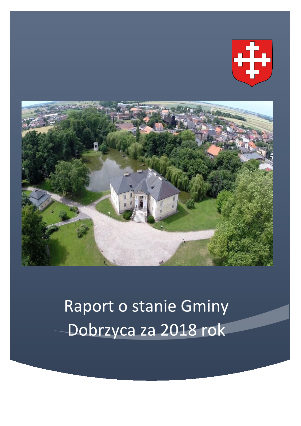 Raport O Stanie Gminy Dobrzyca Za 2018 Rok