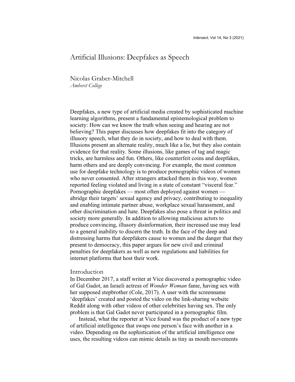 Artificial Illusions: Deepfakes As Speech