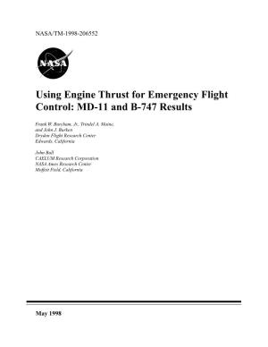 Using Engine Thrust for Emergency Flight Control: MD-11 and B-747 Results