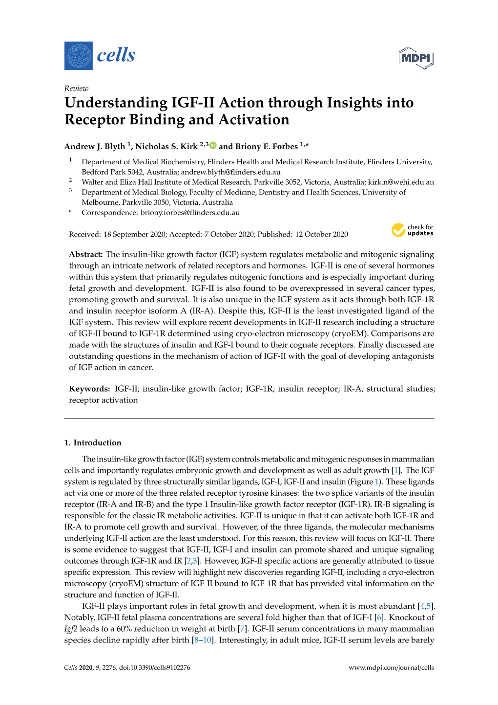 Understanding IGF-II Action Through Insights Into Receptor Binding and Activation