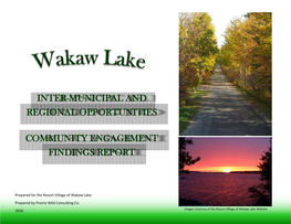 Wakaw Lake Inter-Municipal and Regional Opportunities Community Engagement Findings Report 2016 ACRONYMS