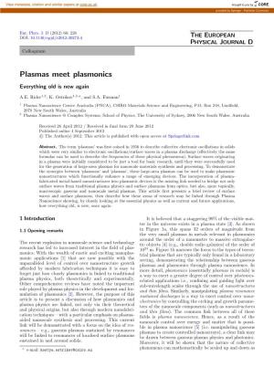Plasmas Meet Plasmonics Everything Old Is New Again