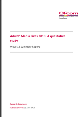 Adults' Media Lives 2018: a Qualitative Study