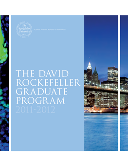 The David Rockefeller Graduate Program 2011-2012 the David Rockefeller Graduate Program 2011-2012