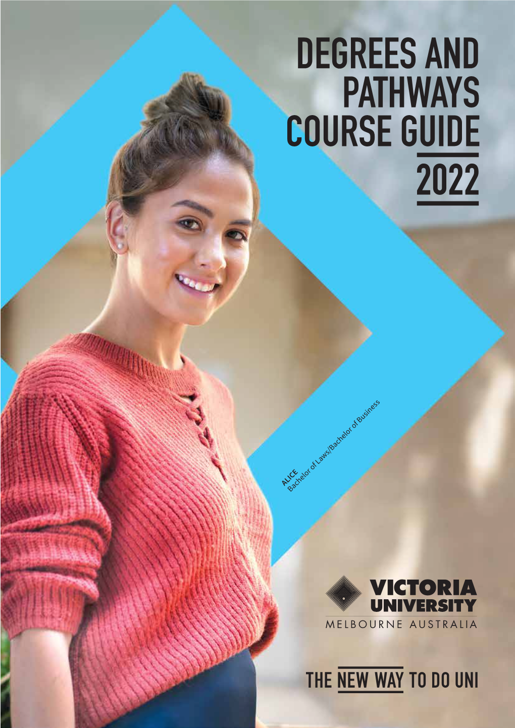 Victoria University Degrees and Pathways Course Guide 2022