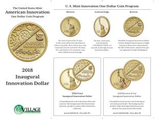 2018 Inaugural Innovation Dollar in This Series Will Feature the Statue of and Inscription Reverse Design Features Gears to Imply Liberty in Profile