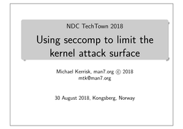 Using Seccomp to Limit the Kernel Attack Surface