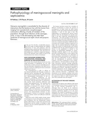 Pathophysiology of Meningococcal Meningitis and Septicaemia N Pathan, S N Faust, M Levin