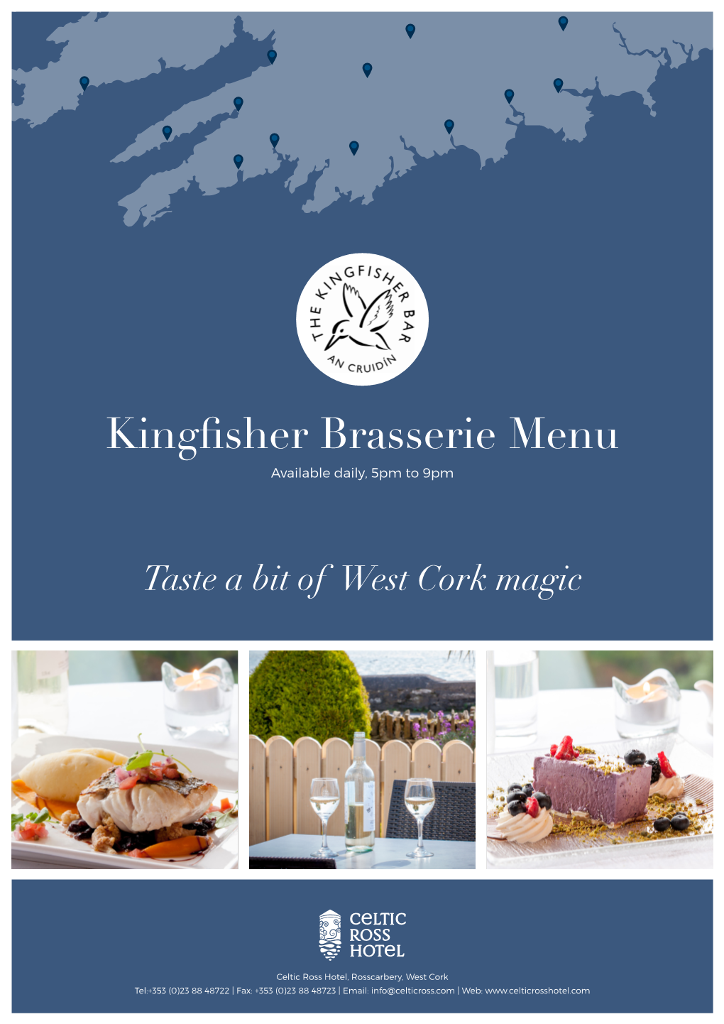 Kingfisher Brasserie Menu Available Daily, 5Pm to 9Pm